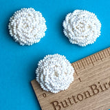 SALE, Vintage White Glass Braided Seed Bead 1" Buttons, 6 for $5.00  #CL-10  From JAPAN