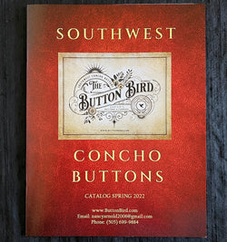 Our Southwest Concho Button PRINTED CATALOG Spring 2022